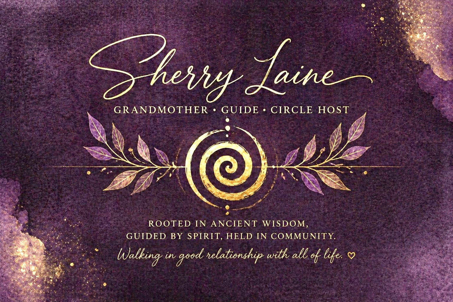 Sherry Laine — Spiritual guide, grandmother, and circle host